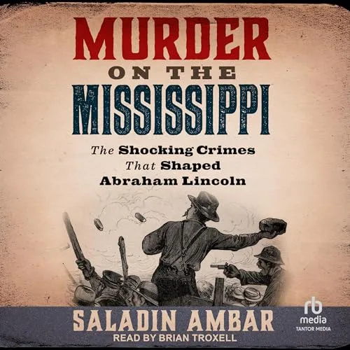 Murder on the Mississippi By Saladin Ambar